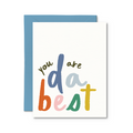 Greeting card with colorful text 'you are da best' on a white background