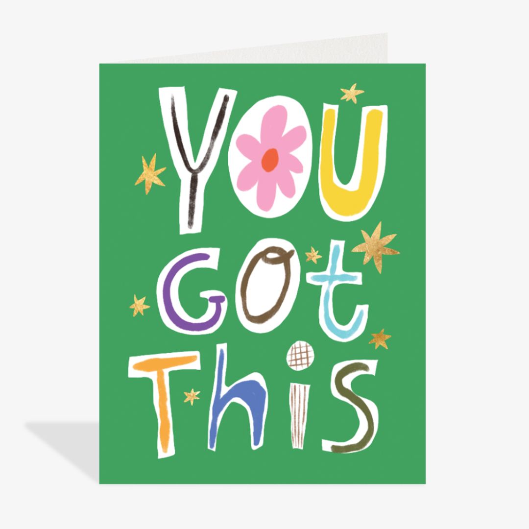 Motivational card with 'You Got This' text on a green background