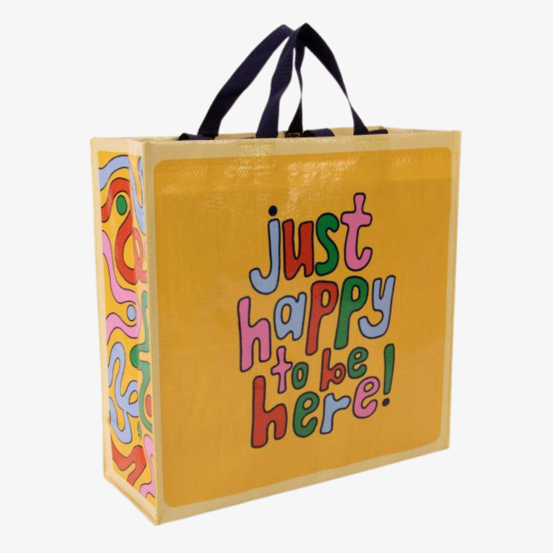 Just Happy To Be Here Shopper